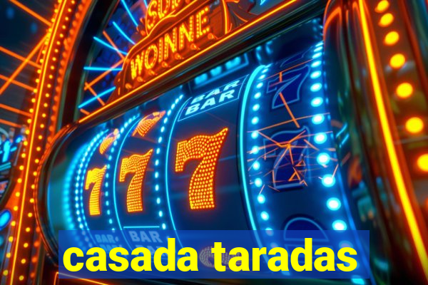 casada taradas